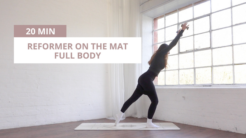 REFORMER ON THE MAT: 20 min Full Body